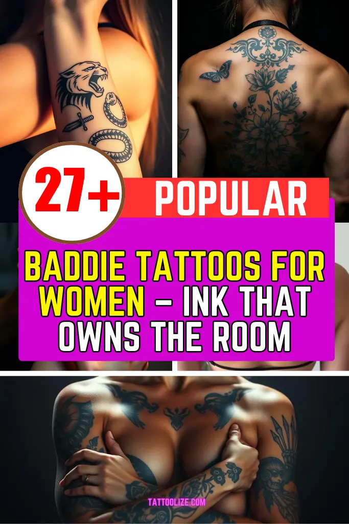 27+ Baddie Tattoos for Women