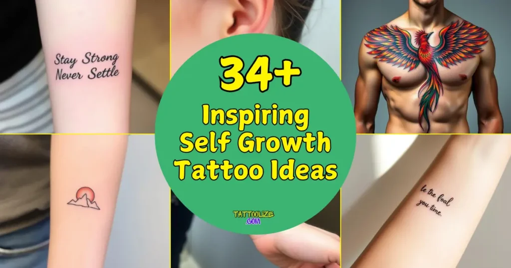 Self Growth Tattoos