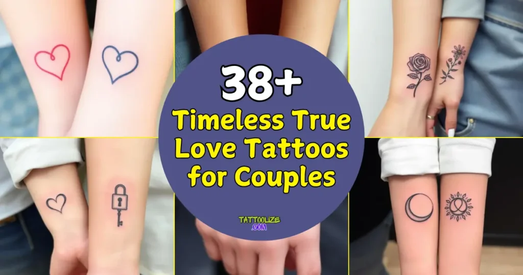 True Love Tattoos for Couples