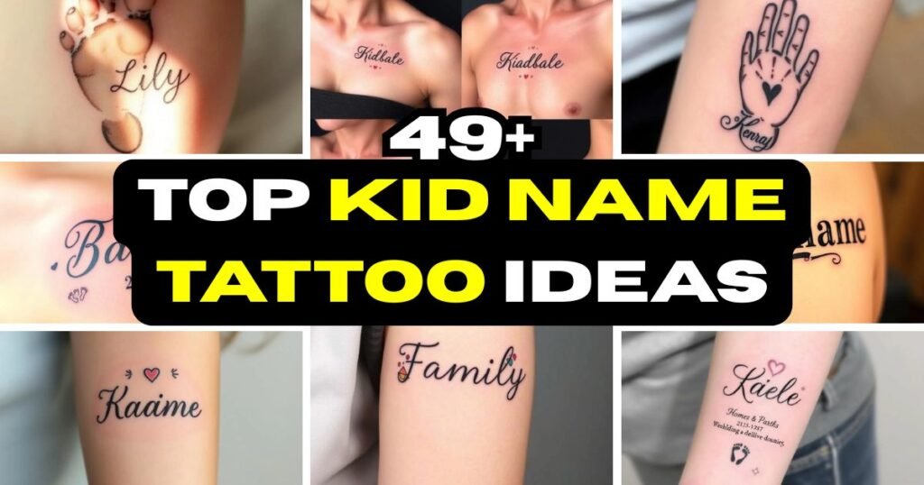 Kid Name Tattoo Ideas