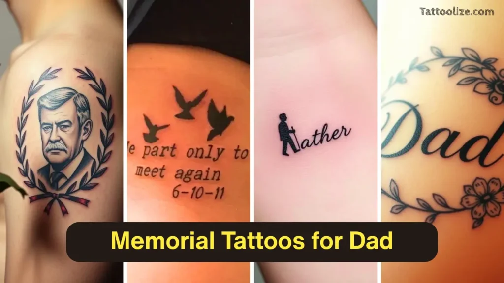 Memorial Tattoos for Dad